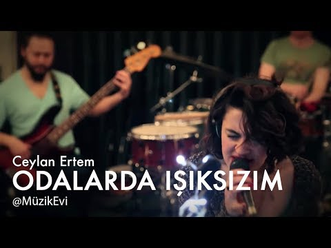 Ceylan Ertem - Odalarda Işıksızım @MüzikEvi