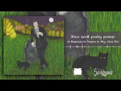 BIÈRE NOIRE - La Complainte du Vampire de Muy (Jean Bal) | Official Track