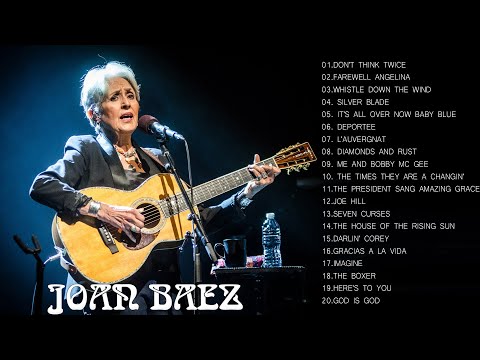Joan Baez Greatest Hits Full Album  || Best Of Joan Baez Playlist