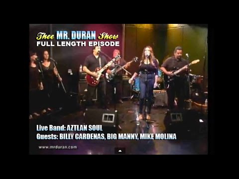 Thee Mr. Duran Show - August 4th, 2014 - Aztlan Soul Band (Full Length)