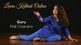 Learn Kathak - Basic Steps for Beginners by Guru Pali Chandra
