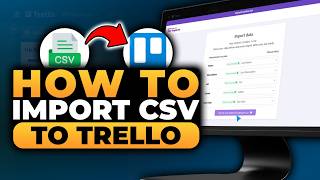 How To Import CSV To Trello (FAST & EASY) | 100% WORKS | NO Yapping, To The Point!