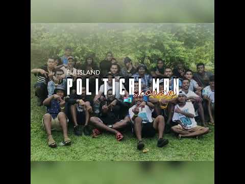 POLITICAL MAN-(MOSSA)SLOWED