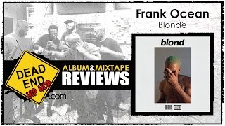 Frank Ocean - Blonde Album Review | DEHH