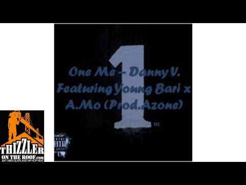 DjMaliMal Presents Danny V. ft. A.Mo, Young Bari - One Me (Prod. Azone) [Thizzler.com]