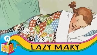 Lazy Mary | Nursery Rhymes &amp; Children's Songs  | Karaoke