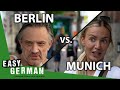 Berlin Vs Munich Easy German 462