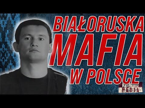 Wiktor "ŻYD" Fiszman - resident of the Belarusian mafia in Szczecin