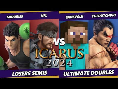 ICARUS 2024 LOSER SEMIS - Midoriss & NFL Vs. sansvolk & TheDutchDio - Smash Ultimate - SSBU