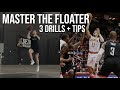 Master the Floater Game with These Drills & Keys