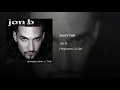 Jon B. -Dont Talk