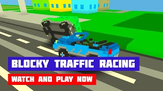 Blocky Traffic Racing · Game · Gameplay