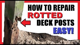 How to Repair Rotted Deck or Porch Post! Post Replacement NOT Required! Fast & Easy DIY Fix! Rotten