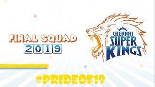 IPL 2019 Chennai Super Kings Final Squad 2019 👍 IPL CSK Team Final Players List 2019