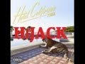 Tyga Ft 2Chainz Hijack Lyrics