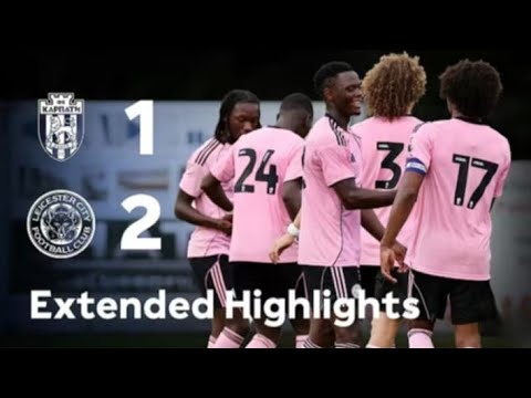 Leicester city vs FC Karpaty lviv Highlight match club friendly FA8 2025