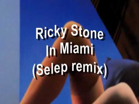 Ricky Stone - In Miami (Selep Remix)