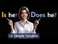 Is He Does He Easy Way To Distinguish With Quiz English Grammar Speaking A2 Level