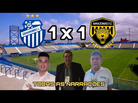 Todas as Narrações - Veja os gols entre São Raimundo 1 x 1 Amazonas FC pelo Brasileiro - Série D