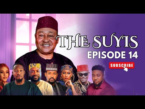THE SUYIS - EPISODE 14