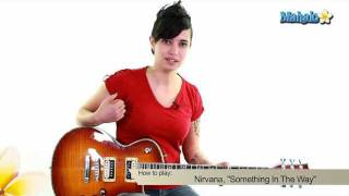 How to Play "Something In The Way" by Nirvana on Guitar