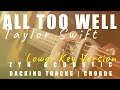 ALL TOO WELL (Taylor's Version / Lower Key) - Taylor Swift | Acoustic Karaoke | Chords