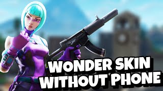 How I Got The EXCLUSIVE WONDER Skin WITHOUT The Phone