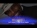 William Bell - Let's Make Loving Great Again