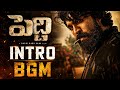 Peddi Entry BGM English Rap Full Length HD Audio A R Rahman Buchi Babu Sana