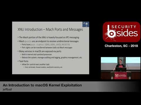 BSidesCHS 2018: "An Introduction to macOS Kernel Exploitation" by Jeffball