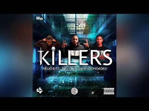 KILLERS FT. 3PFLOW X UAMI NDONGADAS