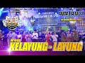 Kelayung Layung All Artis NEW PUTRA RAFLI Live Farhan Motor Gresik GAJAH PUSAT