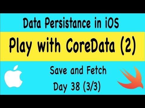 Play with CoreData - CoreData Tutorial- Day 38 (3/3)