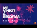 Hillsong ME VINISTE A RESCATAR COVER ACUSTICO Came To My Rescue
