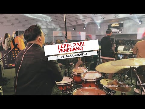 LEBIH DARI PEMENANG - LIVE ARRANGEMENT