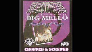 Big Mello - Git Some Gone (Reg & Screwed by DJ D)
