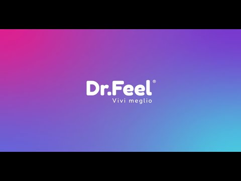 Dr.Feel® - L'esperienza di salute che ti fa dire WOW