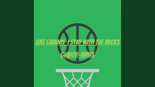 Like Giannis I Stay With the Bucks Music Video