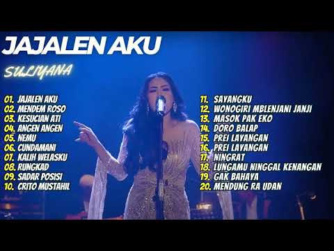 SULIYANA - JAJALEN AKU | MENDEM ROSO | KESUCIAN ATI | FULL ALBUM DANGDUT POPULER 2023