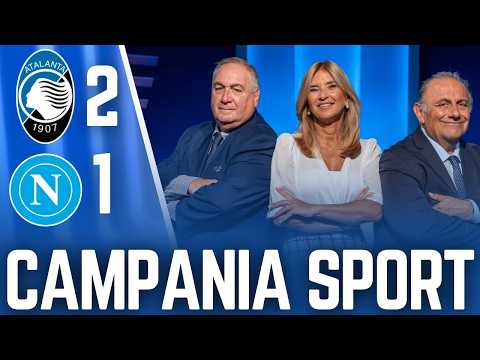 CAMPANIA SPORT | La puntata del 22/2/26 dopo Atalanta-Napoli 2-1 | CANALE 21