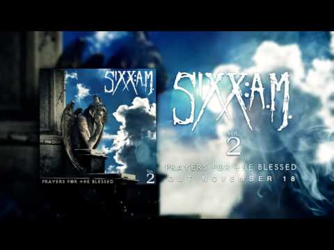 Sixx:A.M. - 'Prayers For The Blessed' (Album Teaser)