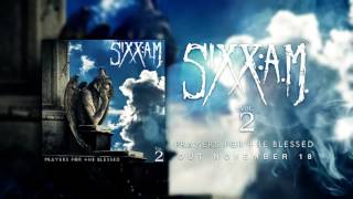 Sixx:A.M. - &#39;Prayers For The Blessed&#39; (Album Teaser)