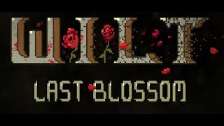 Wilt Last Blossom (22 March 2025, Gameplay)