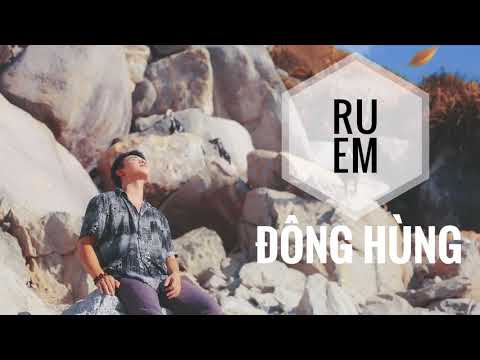 Ru em - Đông Hùng