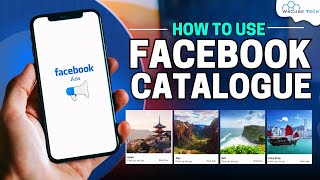 How to Use Catalogue in Facebook Ads? | Facebook Ads Tutorial (Step-by-Step)