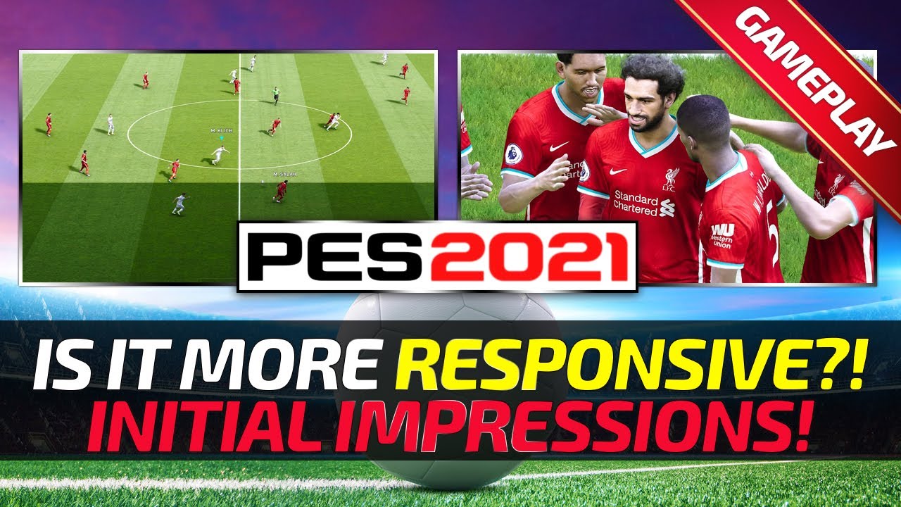 [TTB] PES 2021 FULL GAMEPLAY - INITIAL IMPRESSIONS - IS IT  