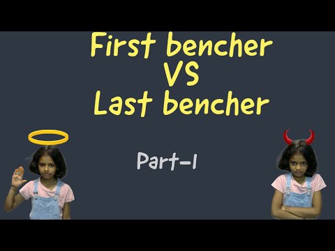 FIRST BENCHER VS LAST BENCHER | PART 1 | PRUTHA LIFESTYLE