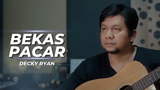 Download lagu Bekas Pacar - Imam S Arifin Cover By Decky Ryan mp3 Download lagu Bekas Pacar - Imam S Arifin Cover By Decky Ryan mp3