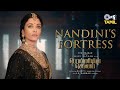 Nandini S Fortress Ponniyin Selvan Original Score Aishwarya Rai AR Rahman Mani Ratnam