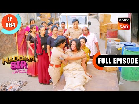 Snitch In The Gang - Maddam Sir - Ep 664 - Full Episode - 21 Nov 2022